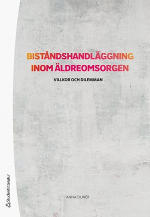 ISBN 9789144127354 Biståndshandläggning inom äldreomsorgen