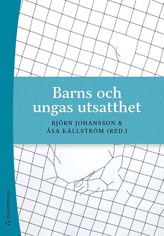 ISBN 9789144127392 Barns och ungas utsatthet