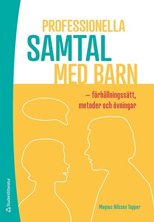 ISBN 9789144128771 Professionella samtal med barn