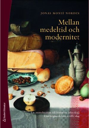 ISBN 9789144128788 Mellan medeltid och modernitet