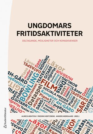 ISBN 9789144129242 Ungdomars fritidsaktiviteter