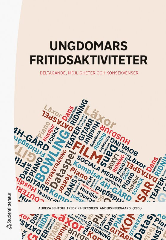 ISBN 9789144129242 Ungdomars fritidsaktiviteter