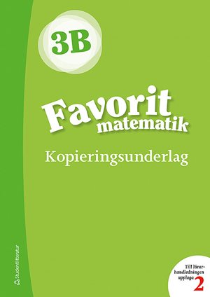 ISBN 9789144132044 Favorit matematik 3B Kopieringsunderlag