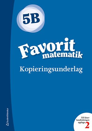 ISBN 9789144132082 Favorit matematik 5B Kopieringsunderlag