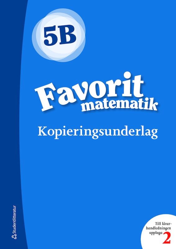 ISBN 9789144132082 Favorit matematik 5B Kopieringsunderlag