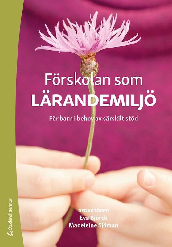 ISBN 9789144132242 Förskolan som lärandemiljö