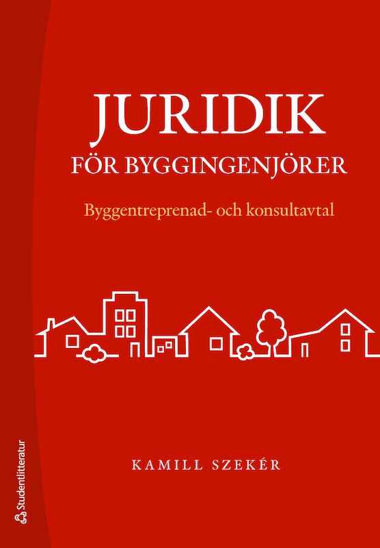 ISBN 9789144132921 Juridik för byggingenjörer
