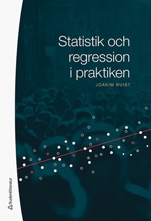 ISBN 9789144134086 Statistik och regression i praktiken