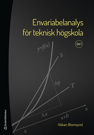 ISBN 9789144134987 Envariabelanalys för teknisk högskola
