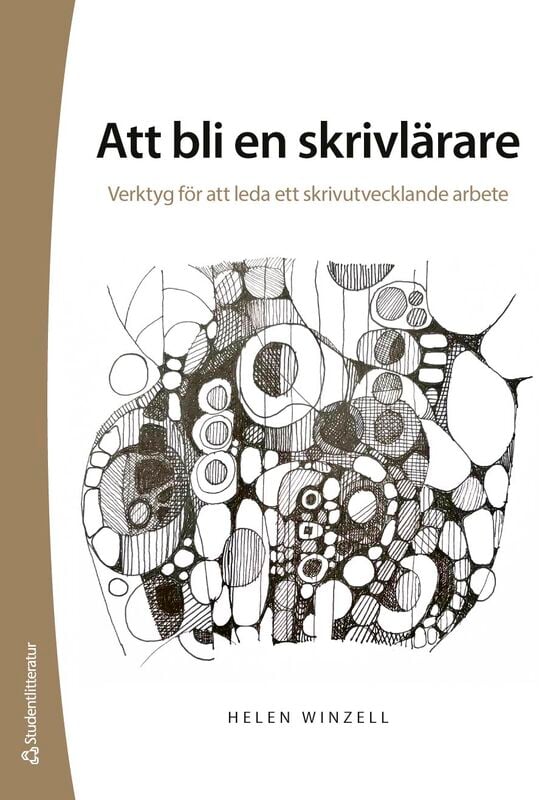 ISBN 9789144136196 Att bli en skrivlärare