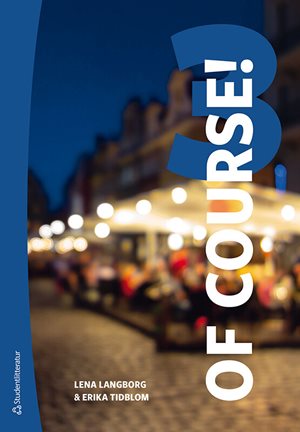 ISBN 9789144136462 Of Course! 3 Elevpaket - Tryckt bok + Digital elevlicens 36 mån