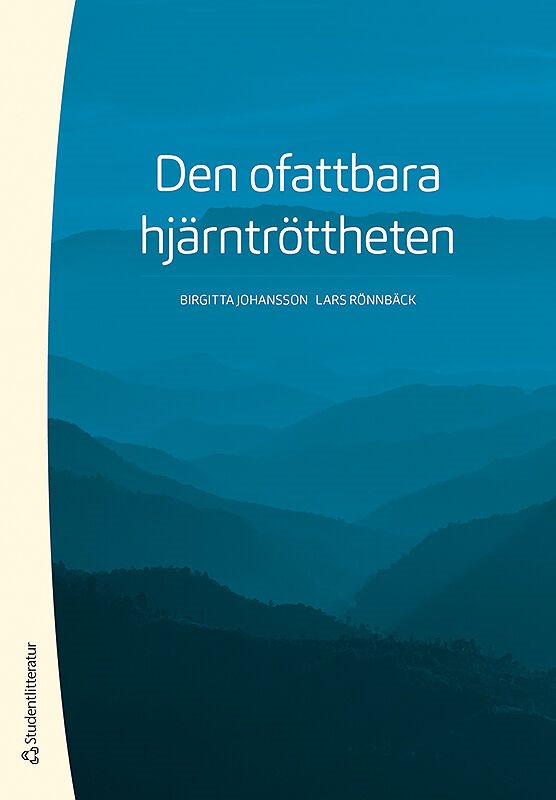 ISBN 9789144136547 Den ofattbara hjärntröttheten