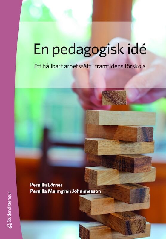 ISBN 9789144137230 En pedagogisk idé