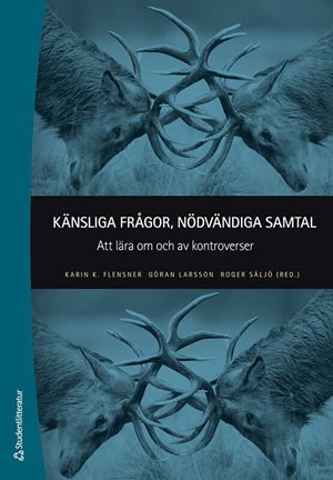 ISBN 9789144137346 Känsliga frågor, nödvändiga samtal