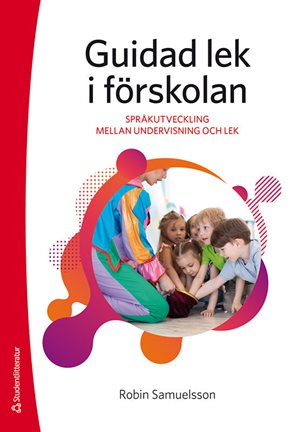 ISBN 9789144138169 Guidad lek i förskolan