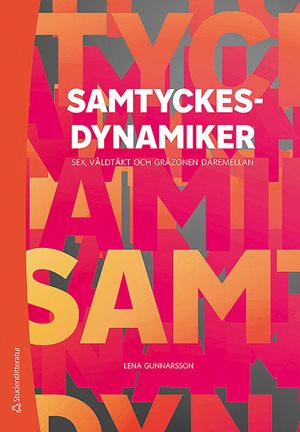 ISBN 9789144138442 Samtyckesdynamiker
