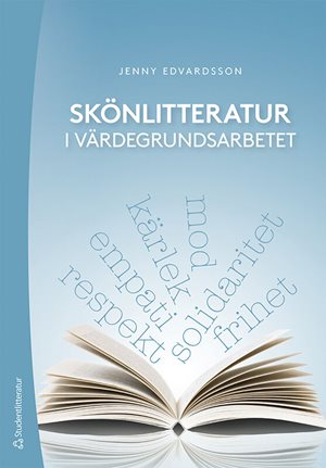 ISBN 9789144138992 Skönlitteratur i värdegrundsarbetet
