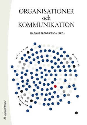 ISBN 9789144139739 Organisationer och kommunikation