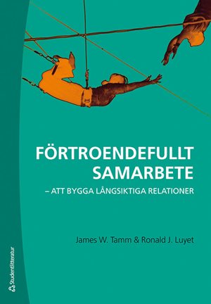 ISBN 9789144139807 Förtroendefullt samarbete