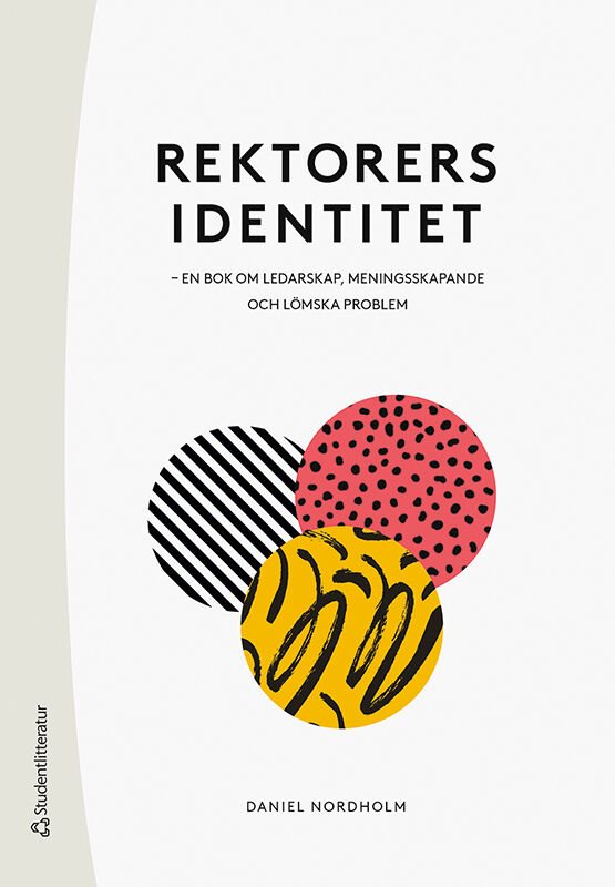 ISBN 9789144140742 Rektorers identitet