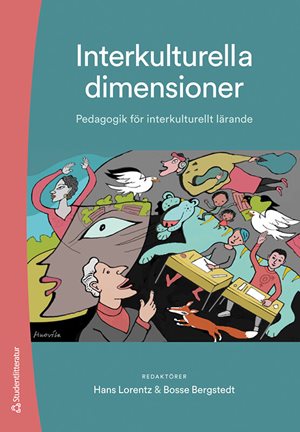 ISBN 9789144140872 Interkulturella dimensioner - pedagogik för interkulturellt lärande