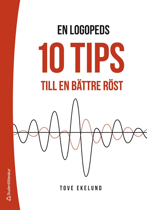 ISBN 9789144141329 En logopeds 10 tips till en bättre röst