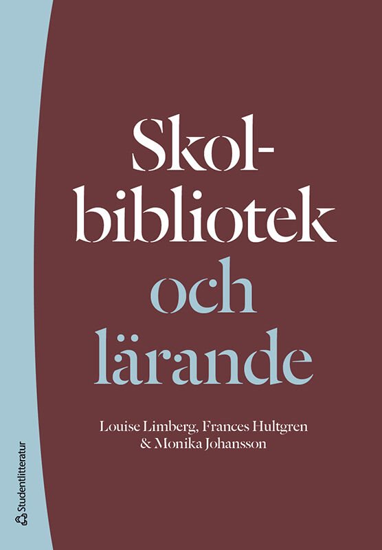 ISBN 9789144141749 Skolbibliotek och lärande