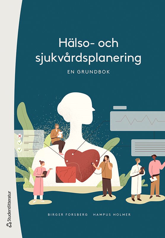 ISBN 9789144142340 Hälso- och sjukvårdsplanering