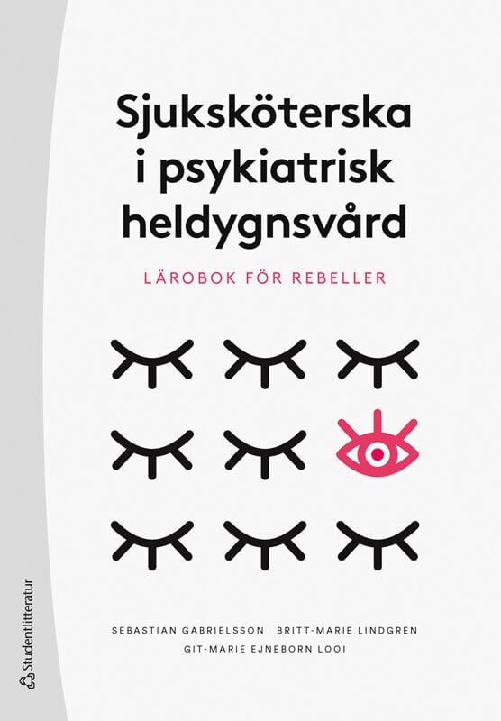 ISBN 9789144142685 Sjuksköterska i psykiatrisk heldygnsvård