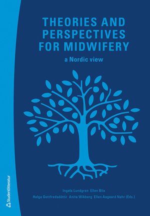 ISBN 9789144143194 Theories and perspectives for midwifery