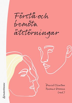 ISBN 9789144143576 Förstå och bemöta ätstörningar