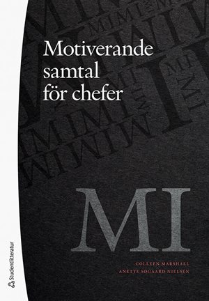 ISBN 9789144149028 Motiverande samtal för chefer