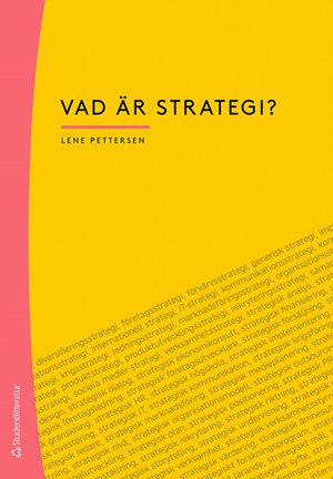 ISBN 9789144149059 Vad är strategi?