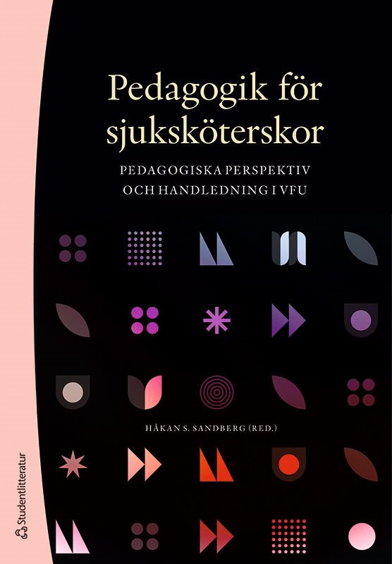 ISBN 9789144151052 Pedagogik för sjuksköterskor