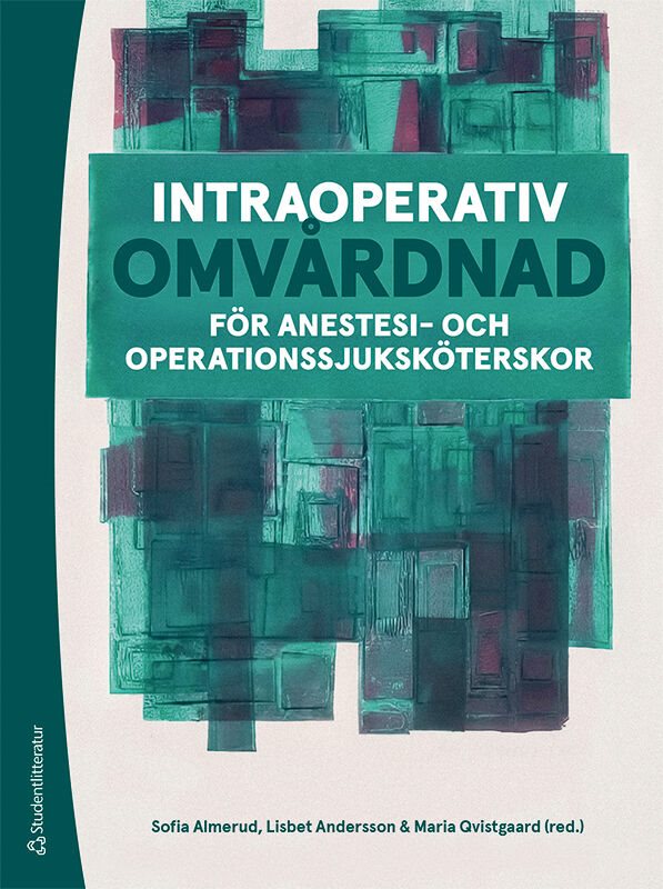 ISBN 9789144151533 Intraoperativ omvårdnad
