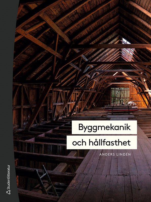 ISBN 9789144151540 Byggmekanik och hållfasthet