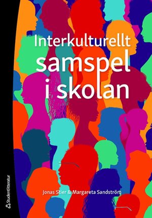ISBN 9789144151748 Interkulturellt samspel i skolan