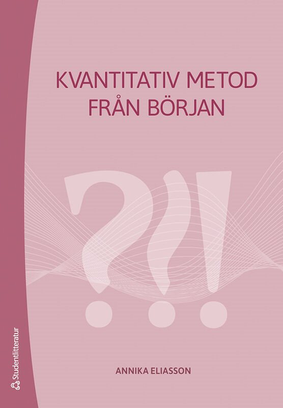 ISBN 9789144152233 Kvantitativ metod från början