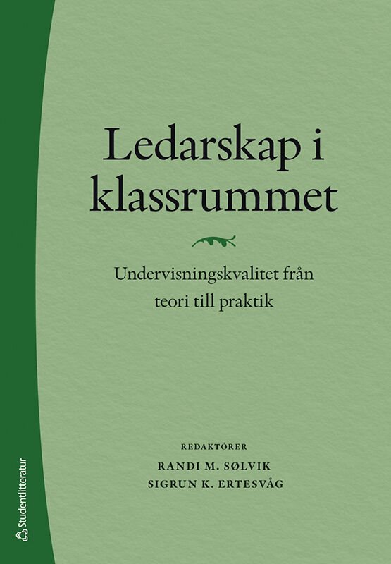 ISBN 9789144152288 Ledarskap i klassrummet