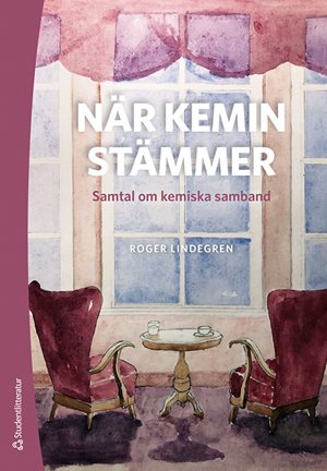 ISBN 9789144152875 När kemin stämmer