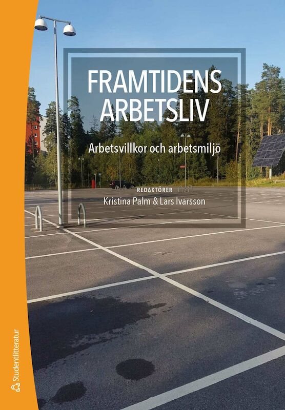 ISBN 9789144153100 Framtidens arbetsliv
