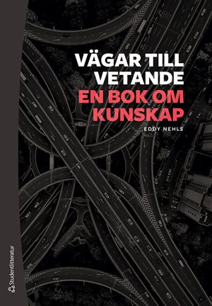 ISBN 9789144153377 Vägar till vetande