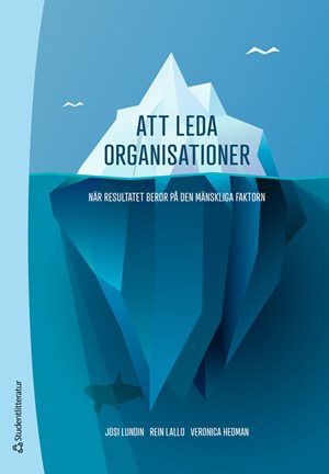 ISBN 9789144153582 Att leda organisationer