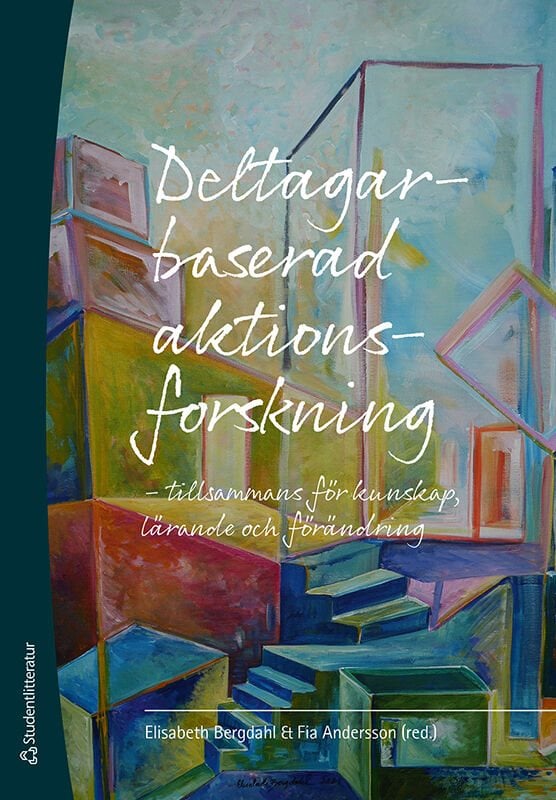 ISBN 9789144154039 Deltagarbaserad aktionsforskning