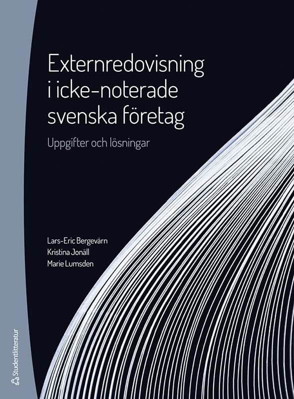 ISBN 9789144154275 Externredovisning i icke-noterade svenska företag