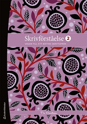 ISBN 9789144154374 Skrivförståelse 2 Elevpaket - Tryckt bok + Digital elevlicens 12 mån