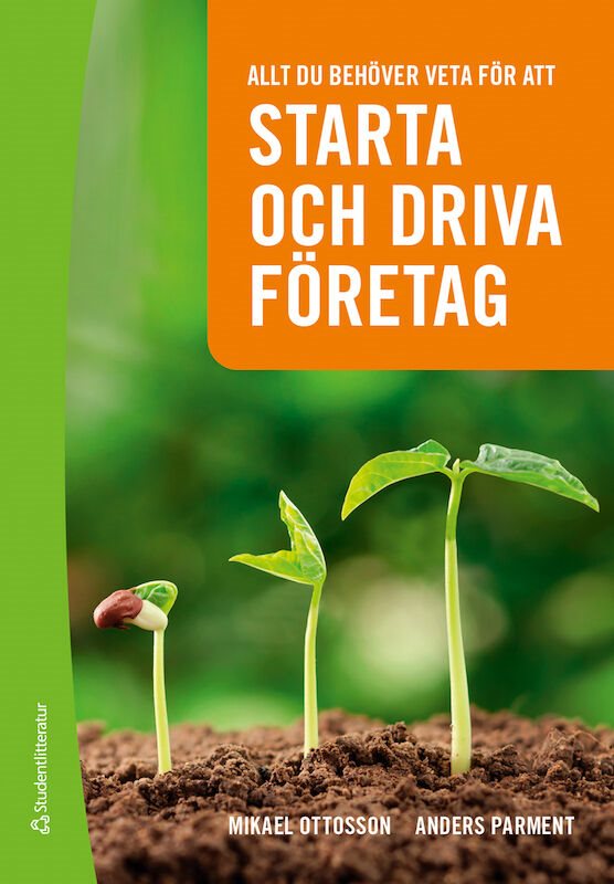 ISBN 9789144154541 Allt du behöver veta för att starta och driva företag