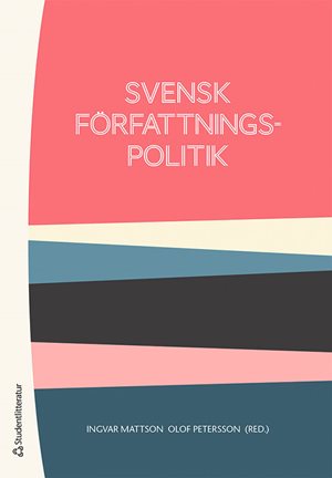 ISBN 9789144155272 Svensk författningspolitik