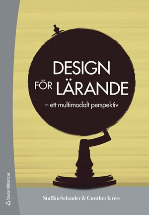 ISBN 9789144155951 Design för lärande - ett multimodalt perspektiv