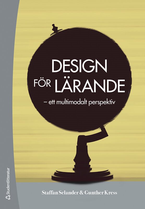 ISBN 9789144155951 Design för lärande - ett multimodalt perspektiv